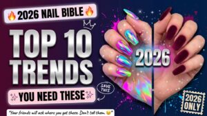 Top 10 Nail Designs Trendy and Nail Ideas in 2026